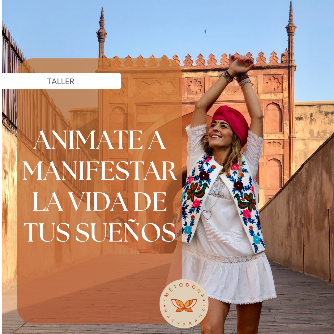 Taller Animate a Manifestar tus Sueños
