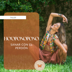 Taller de Ho'oponopono