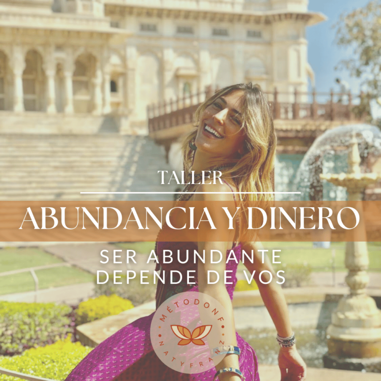 Taller de Abundancia y Dinero - Naty Franz Academia