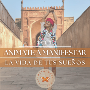 Taller Animate a Manifestar tus Sueños