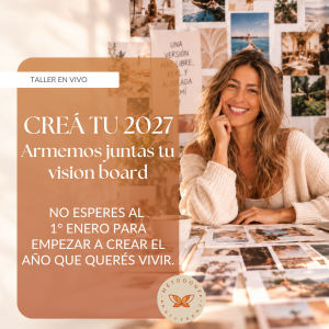 Creá tu 2027 - armemos juntas tu vision board